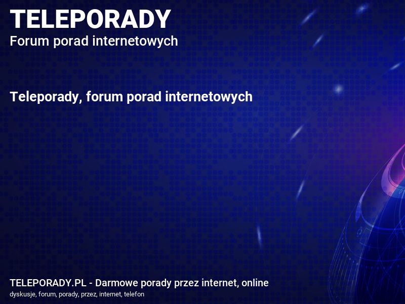 TELEPORADY.PL - Darmowe porady przez internet, online